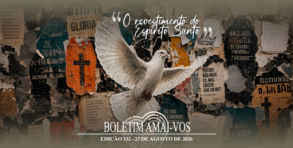 #332 | O revestimento do Espírito Santo –&nbsp;23/ago/26