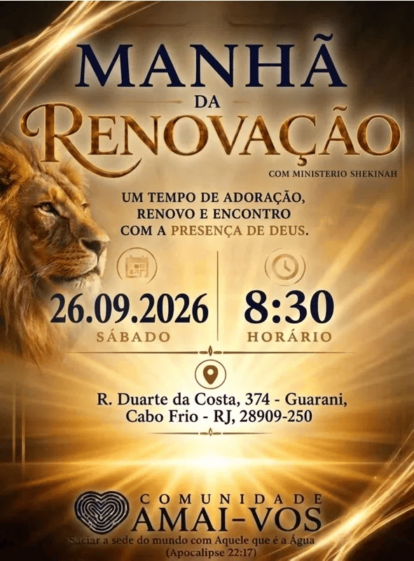 Cartaz do evento 'Manhã da Renovação' com imagem de um leão, informando data, horário e local do evento.